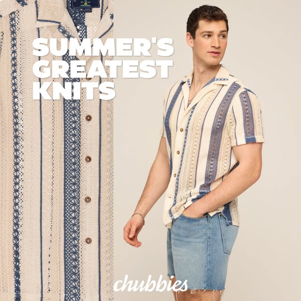 This ad for Chubbies features a man wearing a knit button-down shirt and showcases a close up of the knit material.