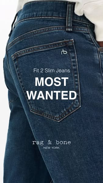 This image ad is for Rag & Bone "Fit 2 Slim Jeans". It highlights the jeans' design and fit, suggestin