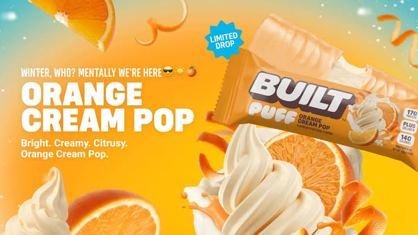 The ad promotes Built Puff's Orange Cream Pop flavor as a limited drop, emphasizing its bright, creamy, and citrusy 