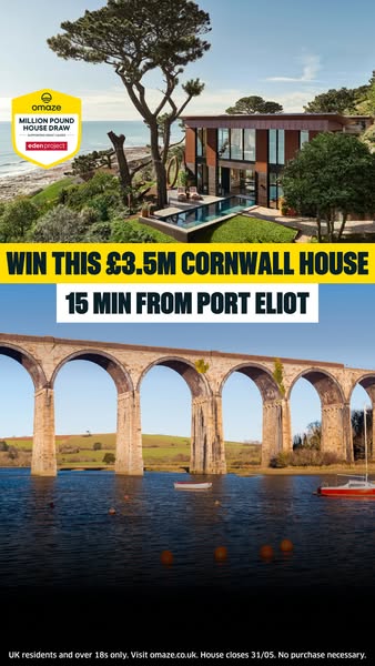 This ad promotes a sweepstakes for a house in Cornwall, near Port Eliot, through Omaze, in partnership with the Eden Pro
