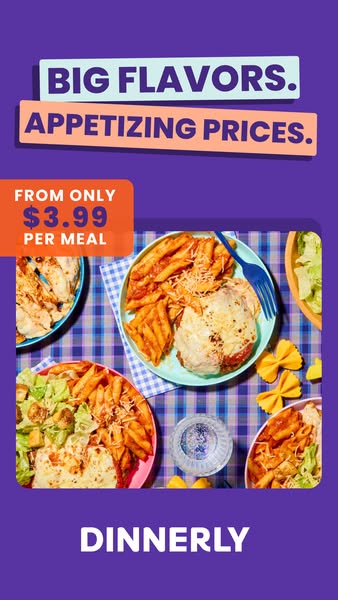 This image ad for Dinnerly promotes their affordable meal options, highlighting the big flavors and appetizing prices st