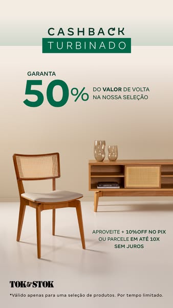 This ad is promoting a furniture store called Tok&Stok, offering a cashback of 50% on selected items. Additionally,