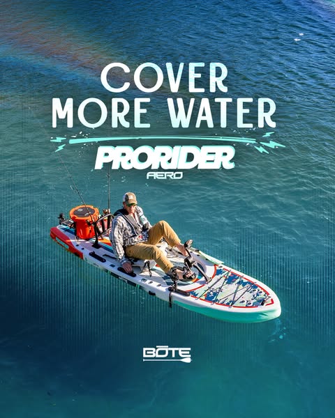 This ad features a man on a BOTE paddleboard in the water. The text says "COVER MORE WATER PRORIDER AERO".