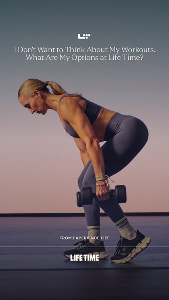 This image ad for Life Time addresses the problem of workout planning fatigue. It features a woman performing a dumbbell