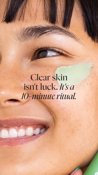 This single image ad suggests that achieving clear skin is not a matter of luck but the result of a consistent 10-minute