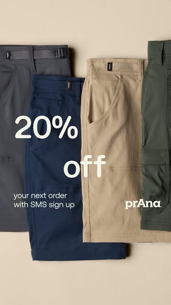 This image ad showcases a variety of colors of prAna pants and offers 20% off the next order with SMS sign up.