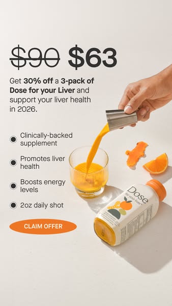 This ad promotes Dose for Your Liver, a clinically-backed supplement that promotes liver health and boosts energy levels