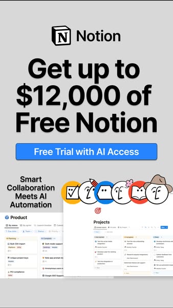 This ad promotes Notion, an AI powered software solution. The ad highlights a free trial and the chance to get up to $12