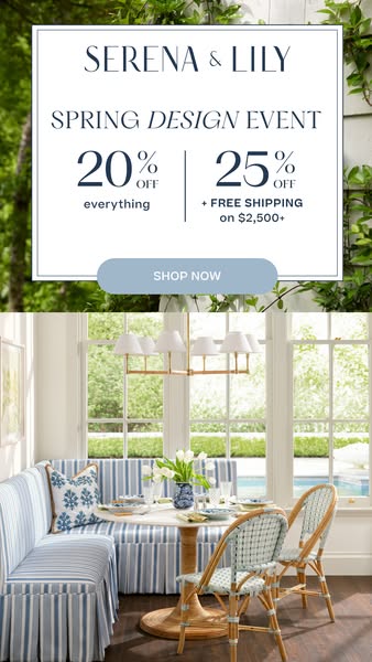 This image ad promotes the Serena & Lily Spring Design Event. It features a dining nook furnished with Serena & 