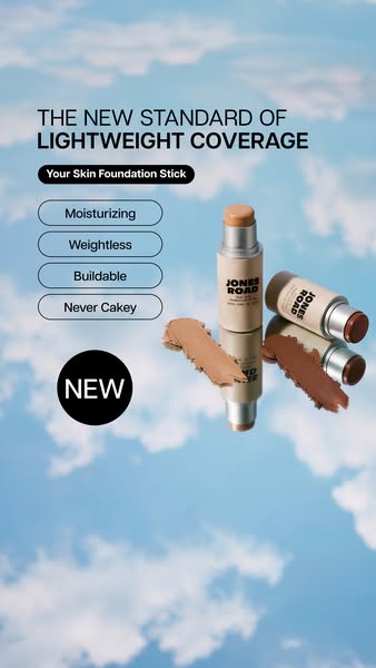 The ad promotes Jones Road's Your Skin Foundation Stick, touting its lightweight and buildable coverage. The product