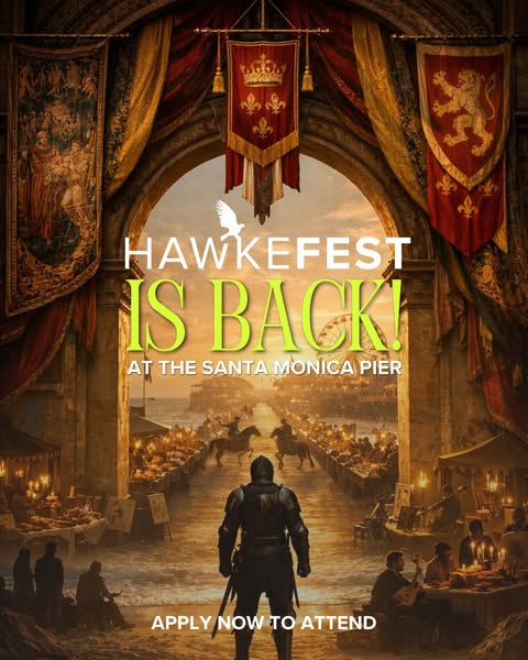 This ad promotes HawkeFest, an event held at the Santa Monica Pier, featuring a medieval theme.