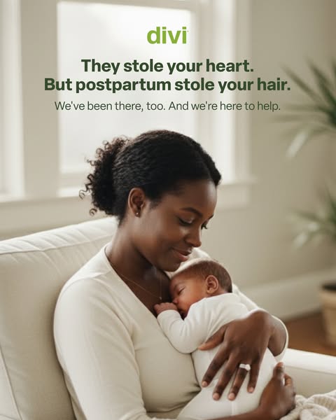 An ad for Divi hair products presents a comforting message to new mothers experiencing postpartum hair loss, assuring th