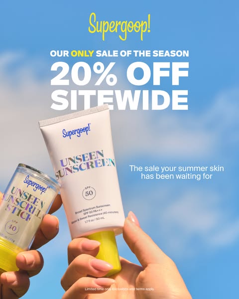 An advertisement for Supergoop! sunscreen products, specifically the Unseen Sunscreen and Unseen Sunscreen Stick, promot