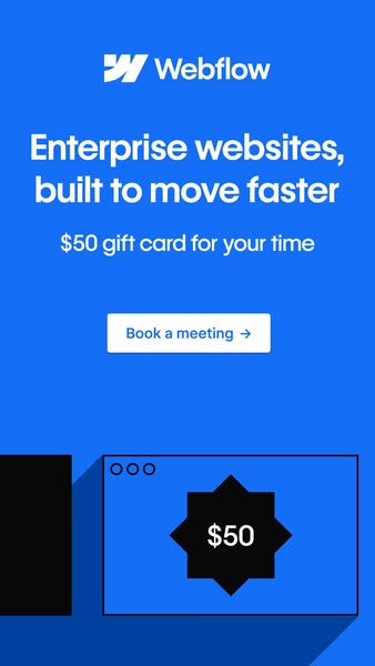 This ad is promoting Webflow, highlighting its ability to facilitate the creation of enterprise websites with speed and 