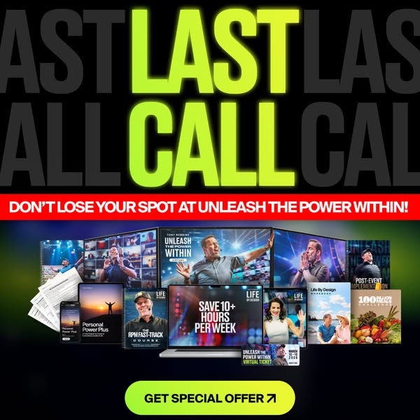 This image ad promotes Tony Robbins' Unleash the Power Within virtual ticket. It uses a 'last call' message 