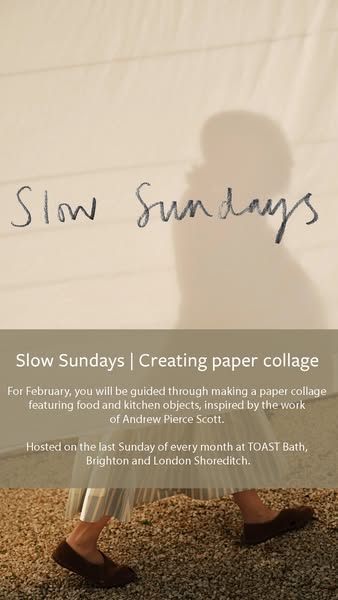 This image ad promotes a 'Slow Sundays' paper collage workshop inspired by the work of Andrew Pierce Scott, taki