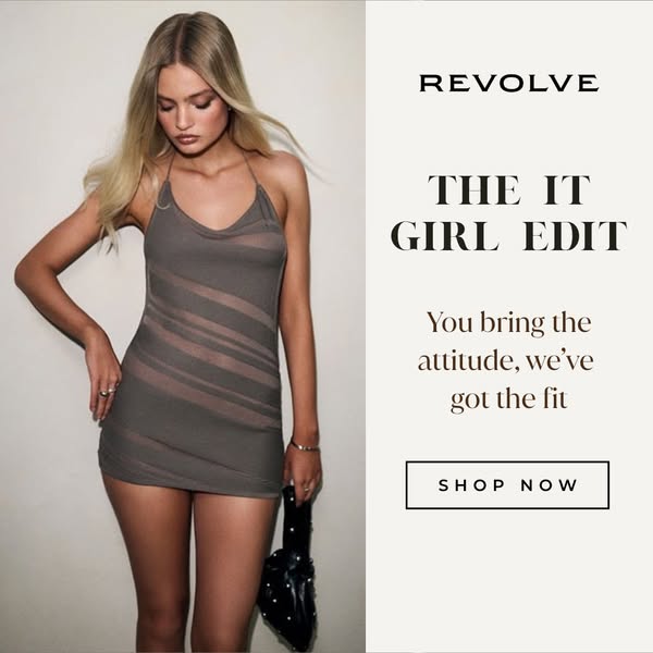 This Revolve ad features a model wearing a fitted dress and carrying a handbag. The ad uses a slogan to attract the audi