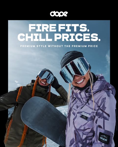 This image ad from DOPE presents a line of snowboarding jackets and outerwear. Two snowboarders in goggles and winter we