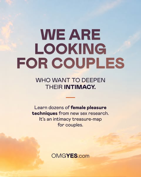 This image ad is designed to attract couples who are looking to improve their intimacy. It highlights that OMGYes provid
