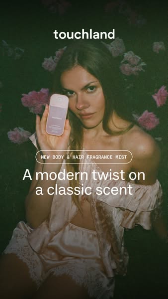 This ad showcases Touchland's new body & hair fragrance mist. It features a woman in a pink, flowery background,