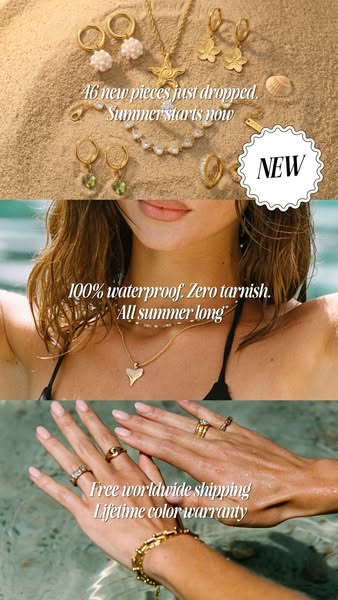 This ad showcases the brand's jewelry collection with a focus on summer and water-resistance. It emphasizes the newn