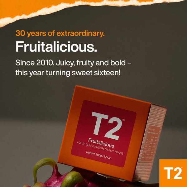 This ad for T2 promotes their Fruitalicious loose leaf fruit tisane. It highlights the brand's 30 years of experienc