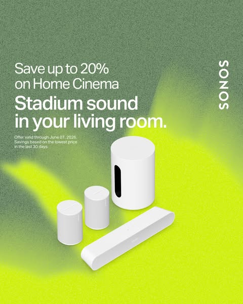 This image ad promotes Sonos home cinema products with a focus on stadium sound in your living room and offers savings o