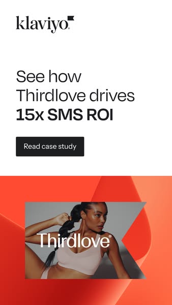 This ad for Klaviyo promotes their service for SMS marketing by highlighting the success that Thirdlove has had using th
