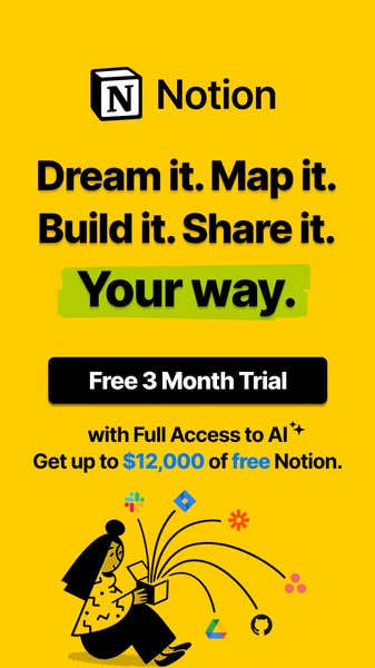 This image ad for Notion promotes a free 3-month trial with full access to AI, highlighting the platform's versatili