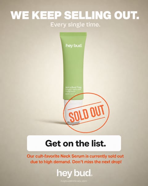 This ad for Hey Bud's Neck Serum is designed to create FOMO. It features a product shot of the neck serum with a 