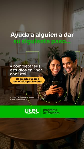 This ad encourages users to help others take the next step in their education by referring them to UTEL online universit