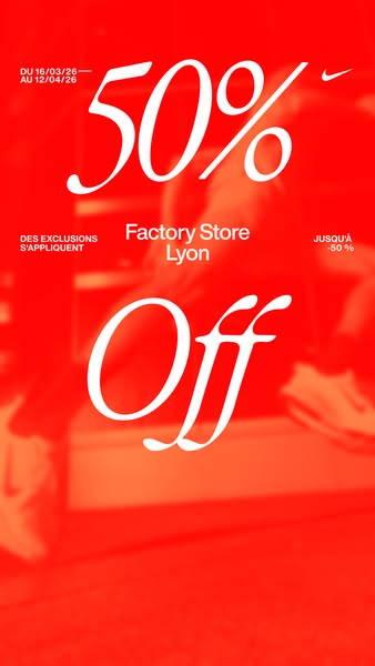 This ad promotes a 50% off sale at a Nike Factory Store in Lyon. The visual design is bold and eye-catching, using a sim