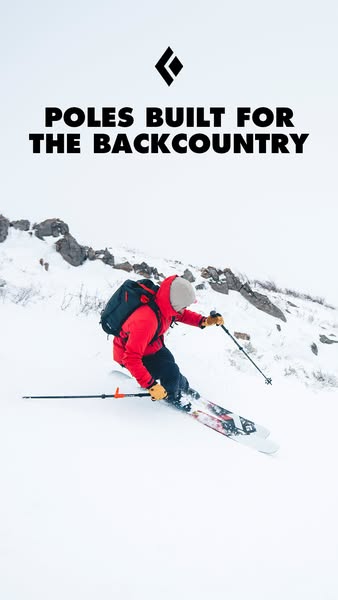 This image ad showcases a person backcountry skiing. The text overlay highlights that the ski poles are built for the ba