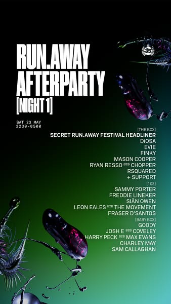 Promotional image for the Run Away Afterparty, Night 1. It features a dark green backdrop with a list of musicians perfo