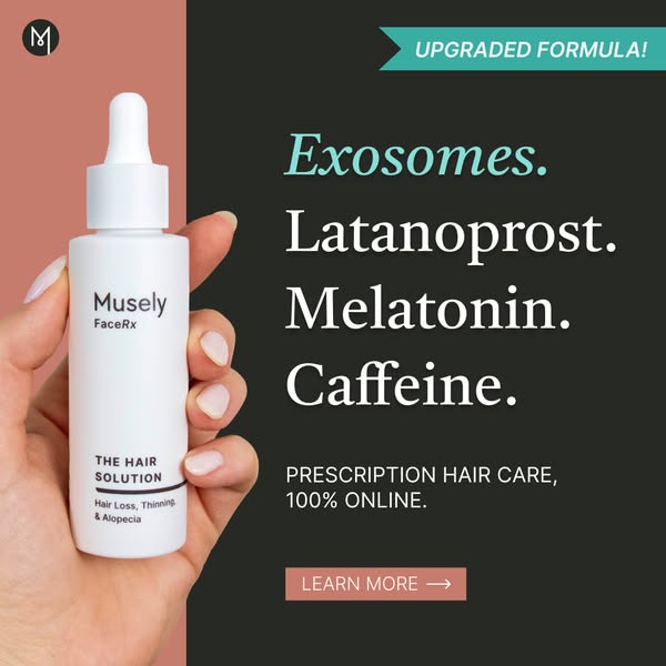 This ad for Musely FaceRx features a bottle of the hair solution and lists the ingredients. It highlights that it is pre
