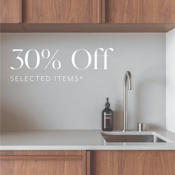 This image ad announces a 30% off sale on selected items. The ad features a modern kitchen sink with a bottle of hand so