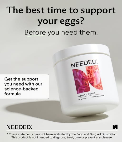 This image ad promotes Needed's Egg Quality Support supplement. The ad highlights the importance of supporting egg h