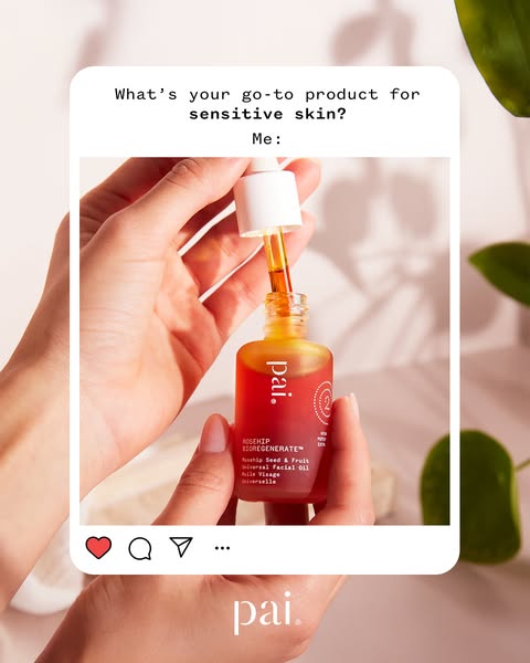 This ad promotes Pai Rosehip Bioregenerate Oil as a go-to product for sensitive skin. It uses a social media post format