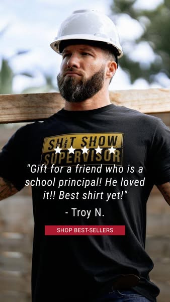This image ad features a man wearing a t-shirt with the words "Shit Show Supervisor" on it. The ad includes a 