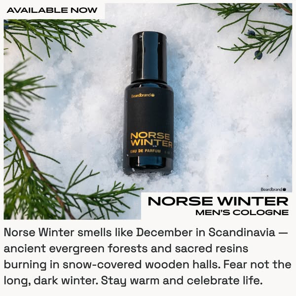 This ad showcases Beardbrand's Norse Winter men's cologne. The ad uses a wintery scene with snow and evergreen b