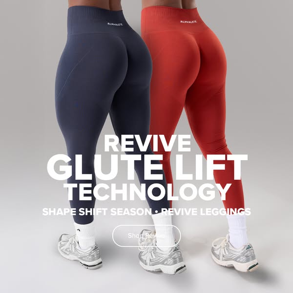 This image ad presents two women wearing the Alphatete Revive leggings, which feature glute lift technology. The ad prom