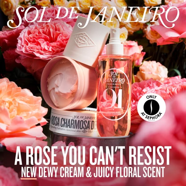 This ad showcases Sol de Janeiro's new Rosa Charmosa collection, highlighting the dewy cream and juicy floral scent.
