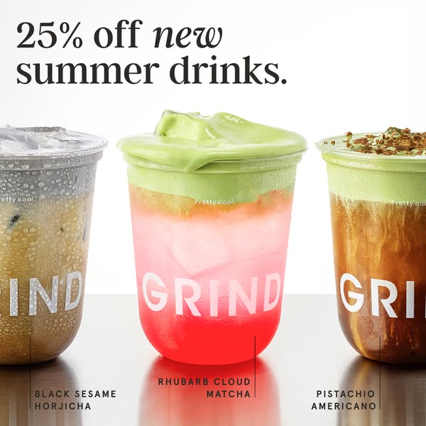 This ad features three variations of a Pretty Cool Grind drink. All of the drinks are part of the new summer drink colle