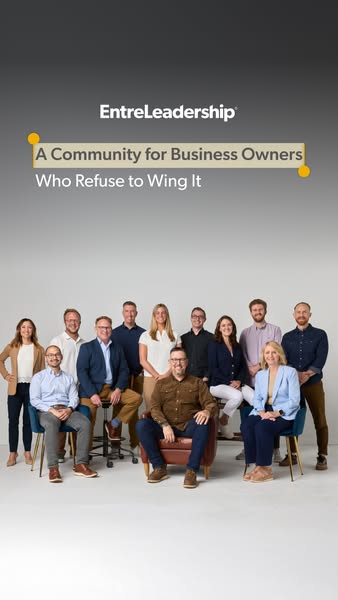 This image ad for EntreLeadership features a group of business owners and promotes a community for those who refuse to &