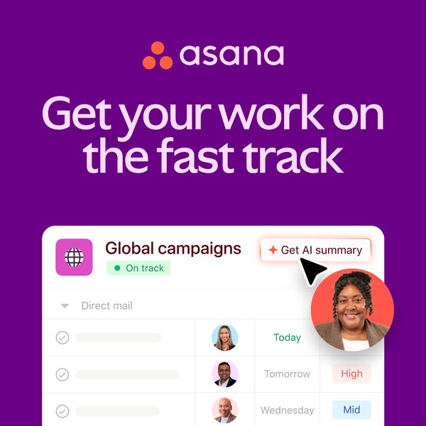 This image ad promotes Asana, a work management platform, by showcasing a screen capture of the platform's interface