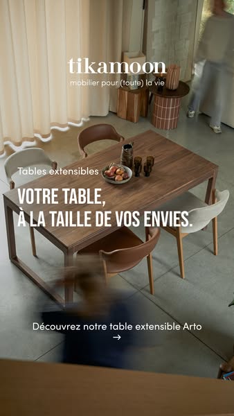 This image ad promotes Tikamoon's extensible Arto table with a focus on its customizable sizing to suit any needs.