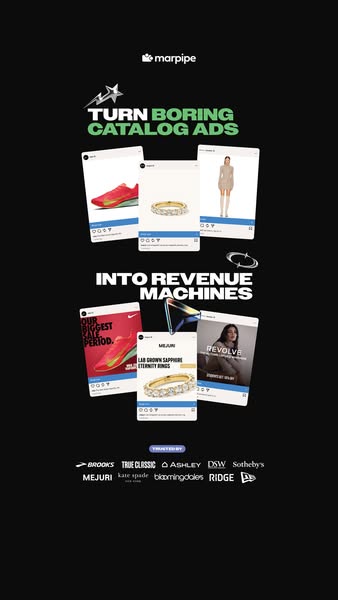 This ad showcases how Marpipe can transform boring catalog ads into revenue machines. It uses a visual of social media p