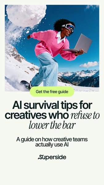 The ad promotes Superside's AI survival guide for creatives who refuse to lower the bar. The visual features a perso