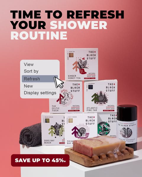 This image ad aims to refresh the viewer's shower routine using The Black Stuff brand soaps. It is a product-focused