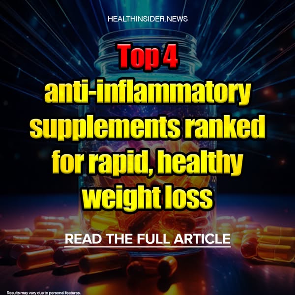This ad promotes an article that ranks the top 4 anti-inflammatory supplements for rapid, healthy weight loss.